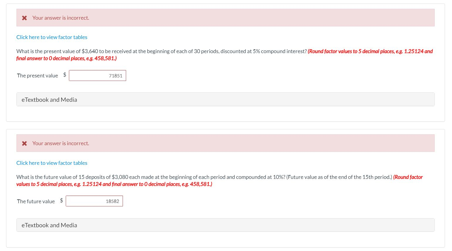  x Your answer is incorrect. Click here to view factor tables