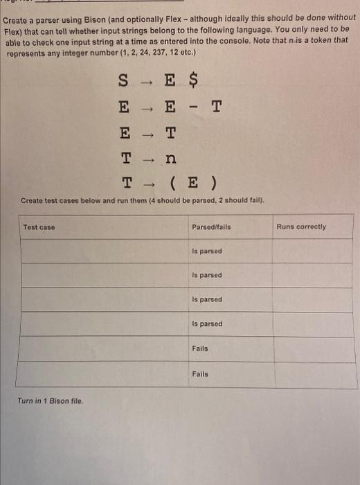  Create a parser using Bison (and optionally Flex - although ideally