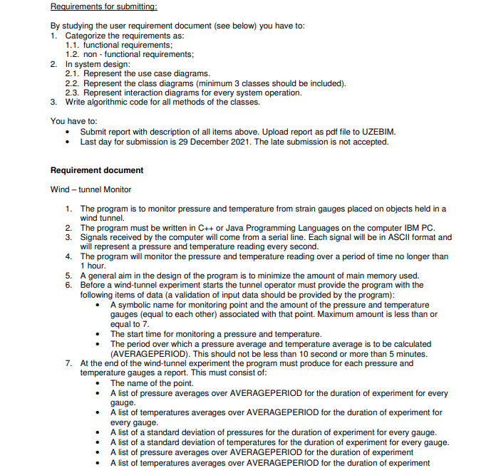  Requirements for submitting: By studying the user requirement document (see below)