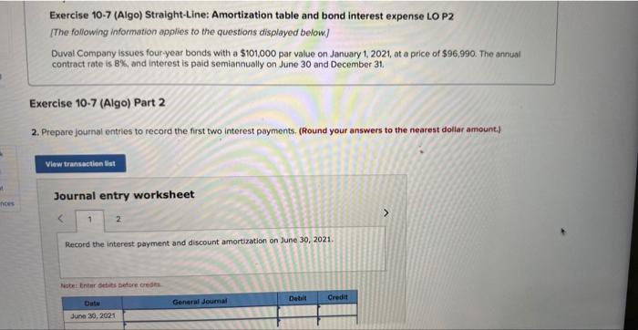 (Algo) Straight-Line: Amortization table and bond interest expense LO P2 [The foliowing