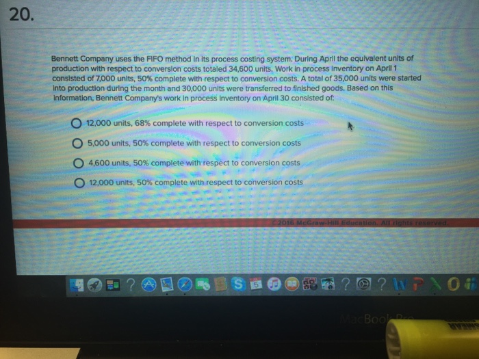  Bennett Company uses the FIFO method In Its process costing system.
