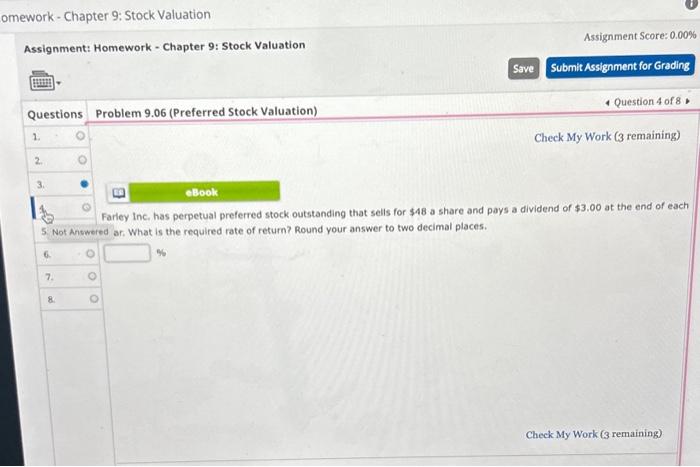  Assignment: Homework - Chapter 9: Stock Valuation Questions Problem 9.06 (Preferred