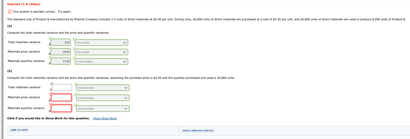  Exercise 11-5 (Video) Your answer is partially correct. Try again. The