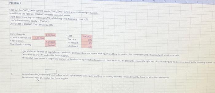  O P Problem 2 Learlechas 500,000 in current , $150,000 of