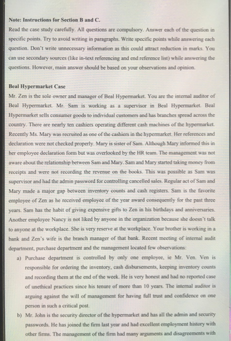  Note: Instructions for Section B and C. Read the case study