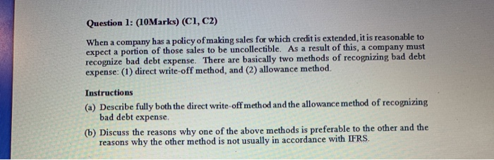  Question 1: (10Marks) (C1, C2) When a company has a policy