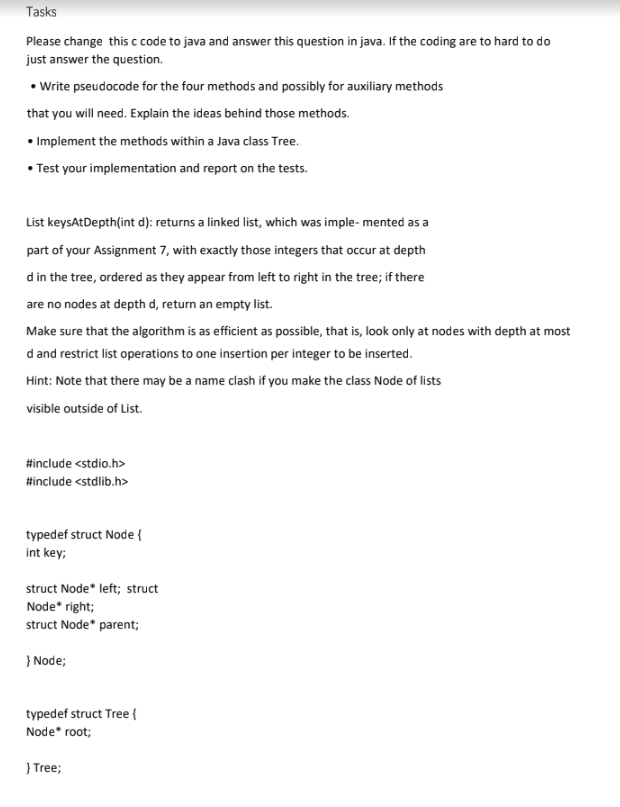  Tasks Please change this c code to java and answer this