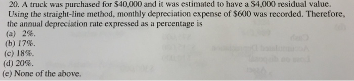  Please answer all 3 mcq or none 20. A truck was