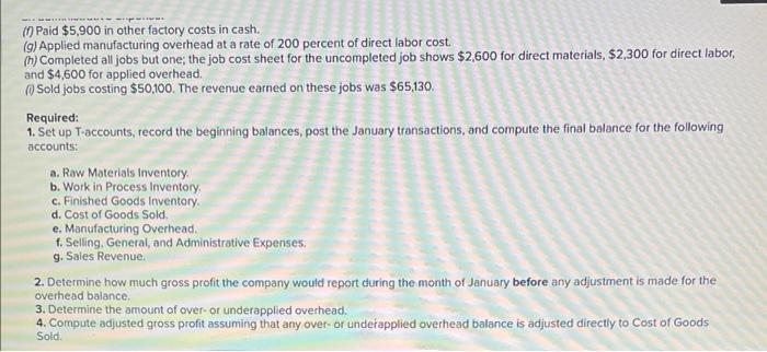work in process inventory. and whats debited for MOH Christopher's Custom Cabinet