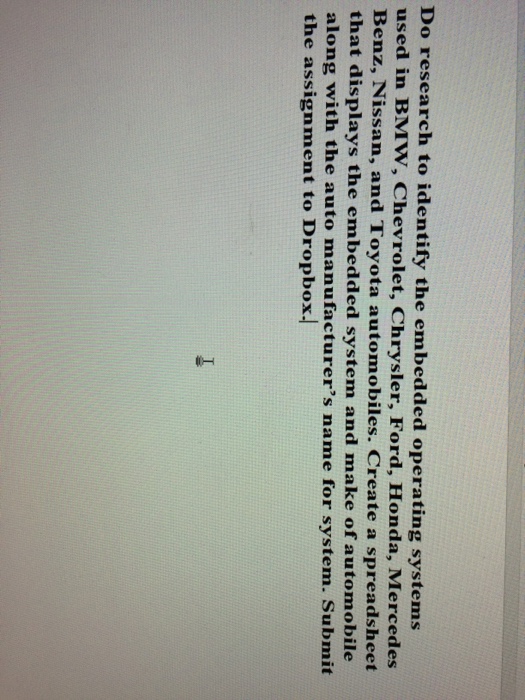  Do research to identify the embedded operating systems used in BMW,