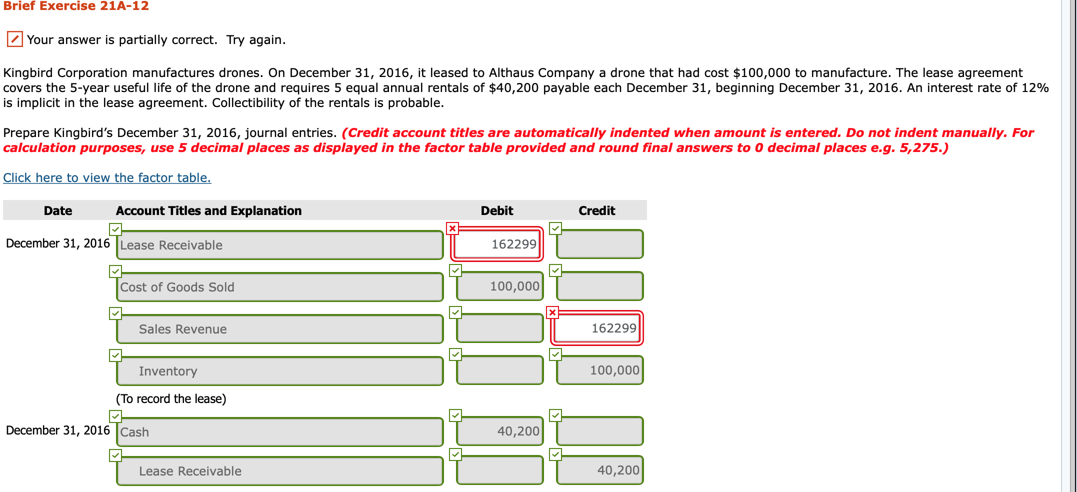 Brief Exercise 21A-12 Your answer is partially correct. Try again. Kingbird