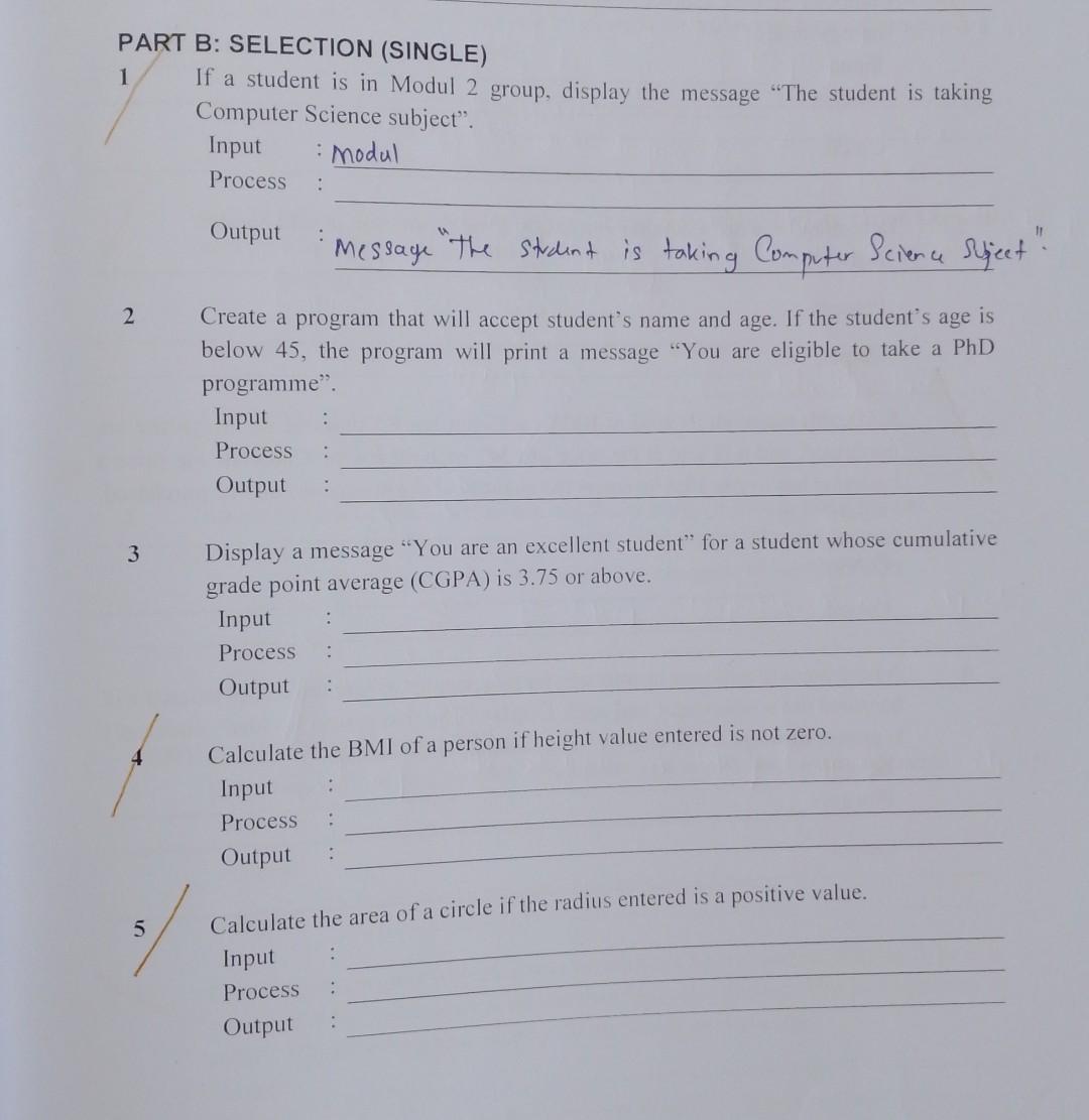  input: proses: Output: PART B: SELECTION (SINGLE) 1 If a student