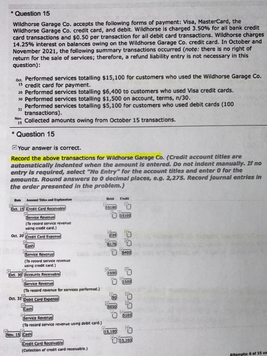  solution * Question 15 Wildhorse Garage Co. accepts the following forms