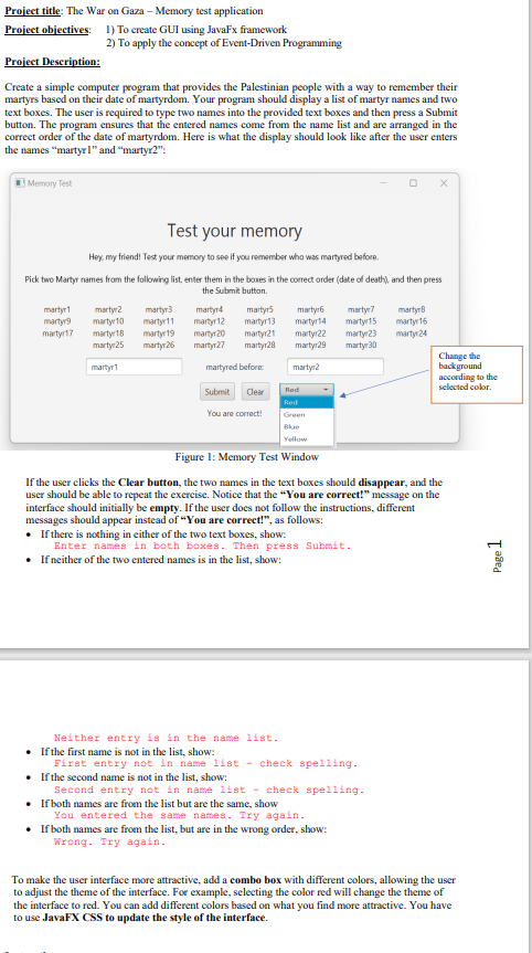  Project objectives: To create GUI using JavaFx framework To apply the