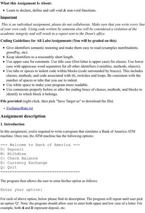  programming language must be in c++ What this Assignment Is About: