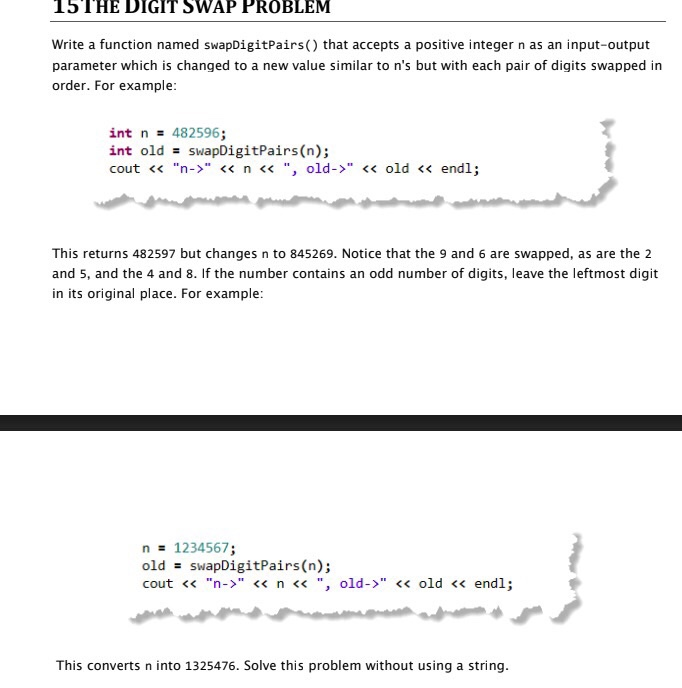  S THE DIGIT SWAP PROBLEM Write a function named swapDigitPairs() that