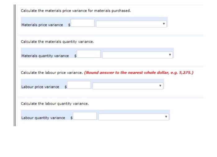decimal places. Bonita Company budgeted the following cost standards for the current