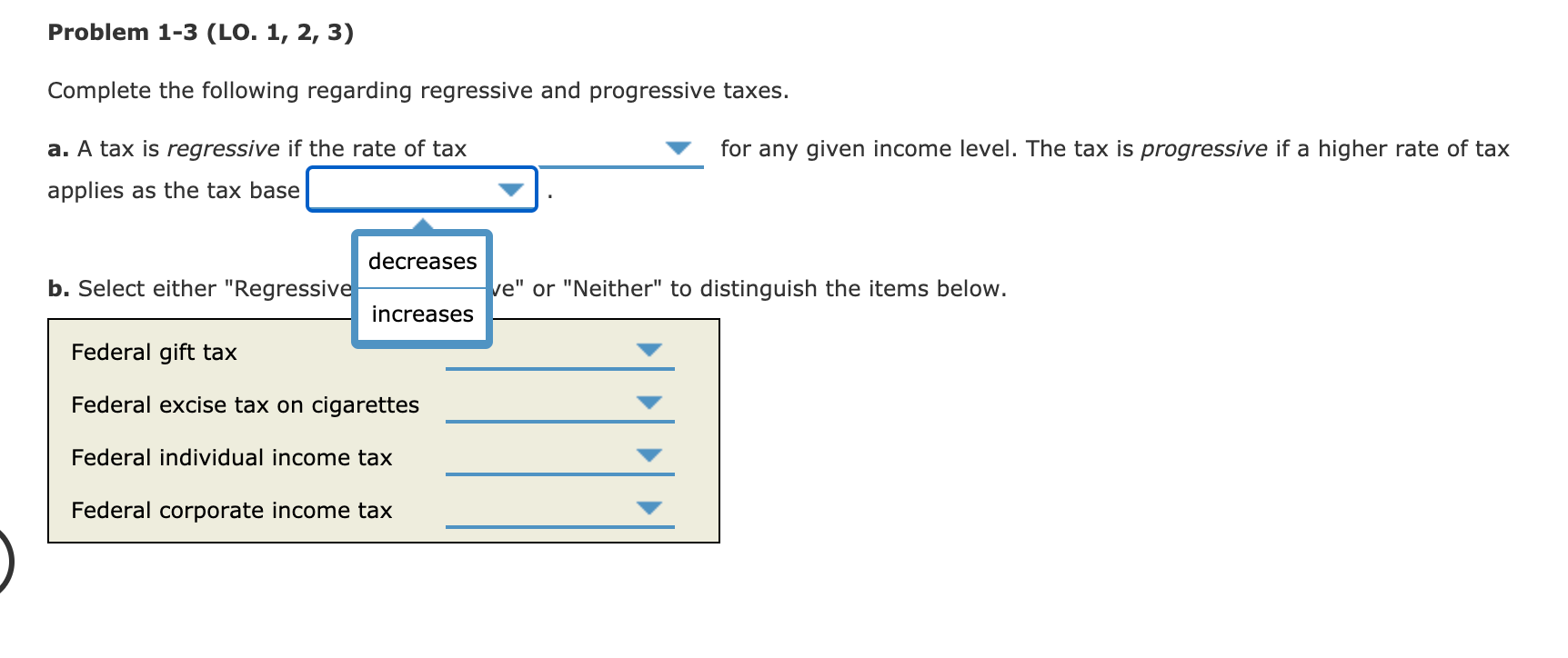 if a higher rate of tax a. A tax is regressive if