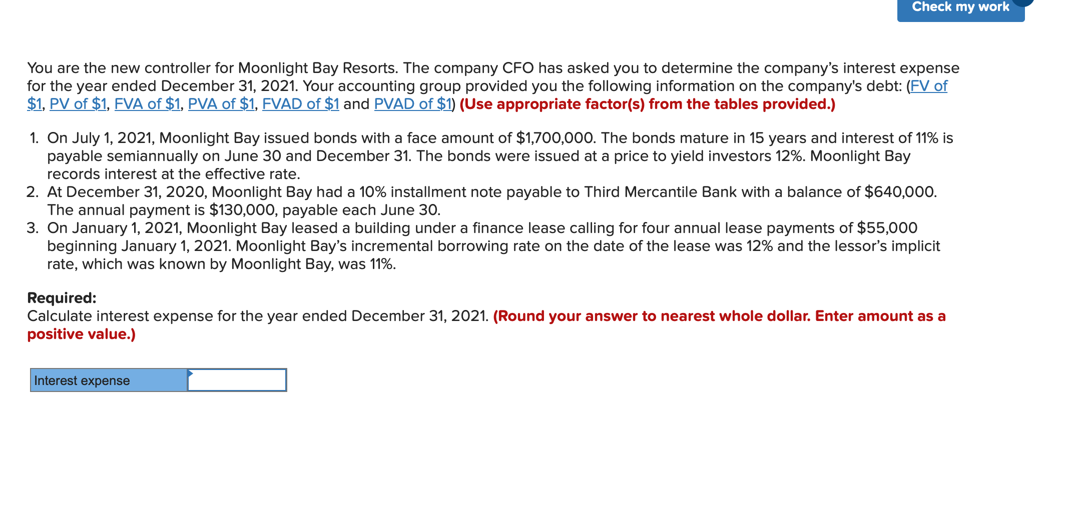 Check my work You are the new controller for Moonlight Bay