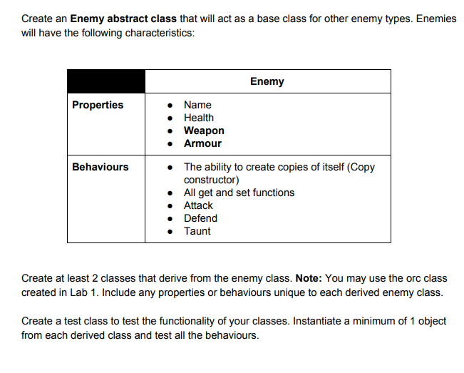  In C++ Create an Enemy abstract class that will act as