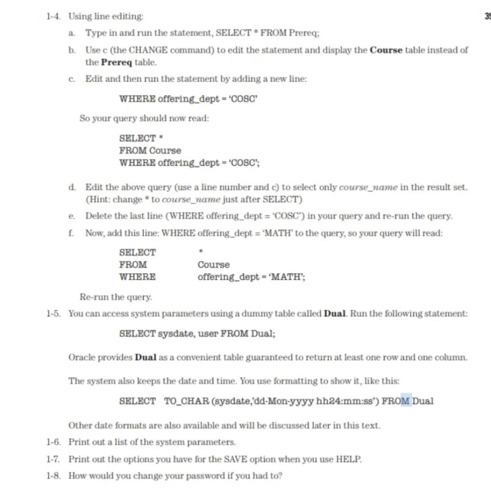 print your SQL output using SPOOL and then copy and paste your