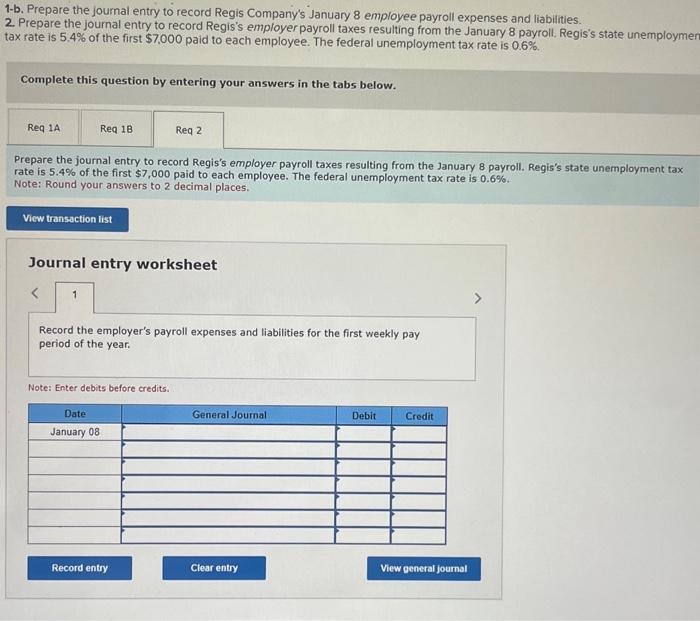 the year, Regis Company's employees earned $22,760 of office salaries and $70.840