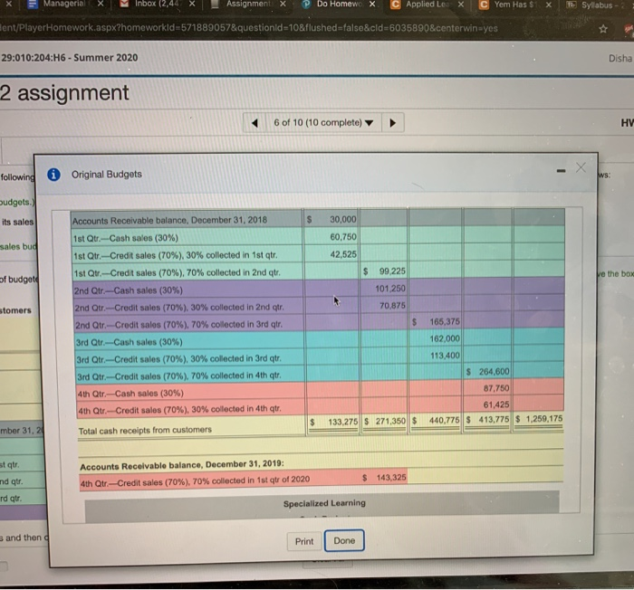 x C Yem Has $ X 1 Syllabus udent/PlayerHomework.aspx?homeworkid=571889057&questionId=10&flushed=false&ld=6035890¢erwin=yes 3-29:010:204:H6 - Summer