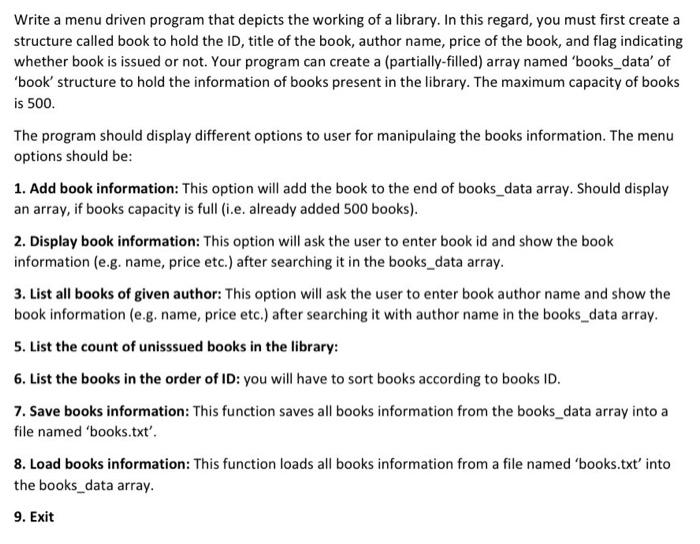 Code in C++ Write a menu driven program that depicts the working