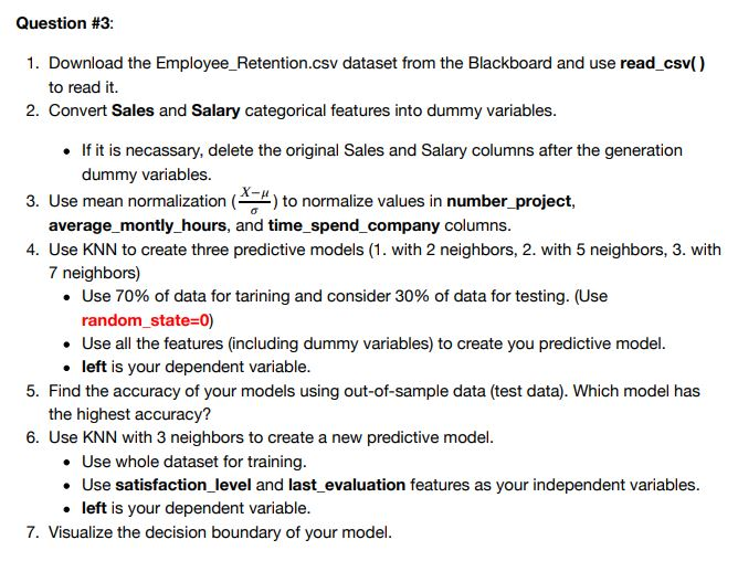 USING PYTHON TO DO THIS ASSIGNMENT SORRY I COULDN'T ATTACH EXCEL FILE