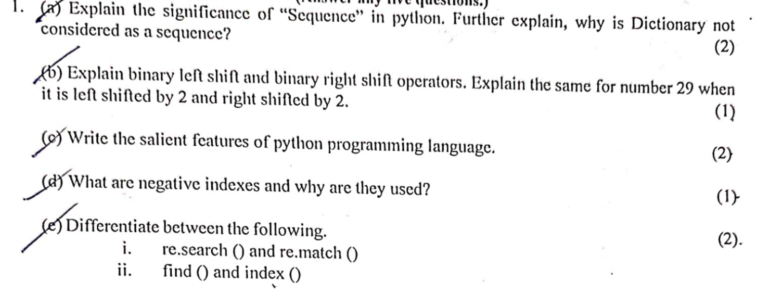  (a) Explain the significance of "Sequence" in python. Further explain, why