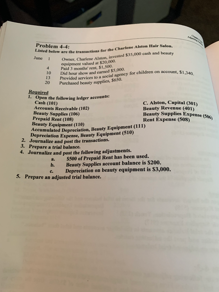  , Problem 4-4: Listed below are the transactions for the June