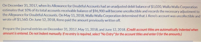 please answer it On December 31, 2017, when its Allowance for Doubtful