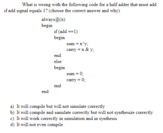  What is wrong with the following code for a half adder