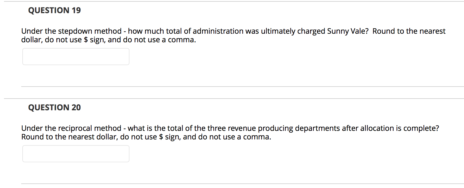 the data and costs as follows: Costs Departments Administration Maintenance Purchasing Dietary