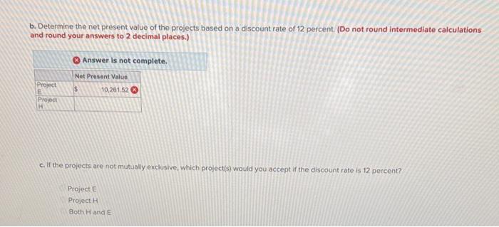 the purchase of earthmoving equipment Project H represents an investment in a