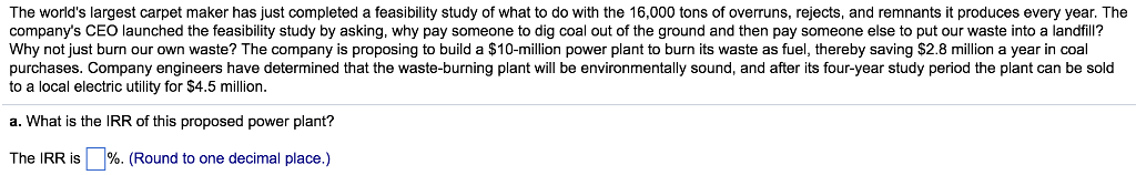  The world's largest carpet maker has just completed a feasibility study