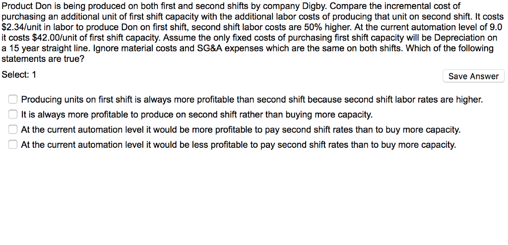  Product Don is being produced on both first and second shifts