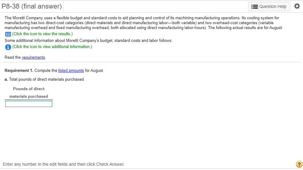 Please answer ALL requirements and show calculations. P8-38 (final answer) Question Help