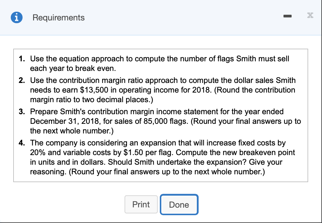 flag. Each flag sells for $15.00. Read the requirements. Requirement 1. Use
