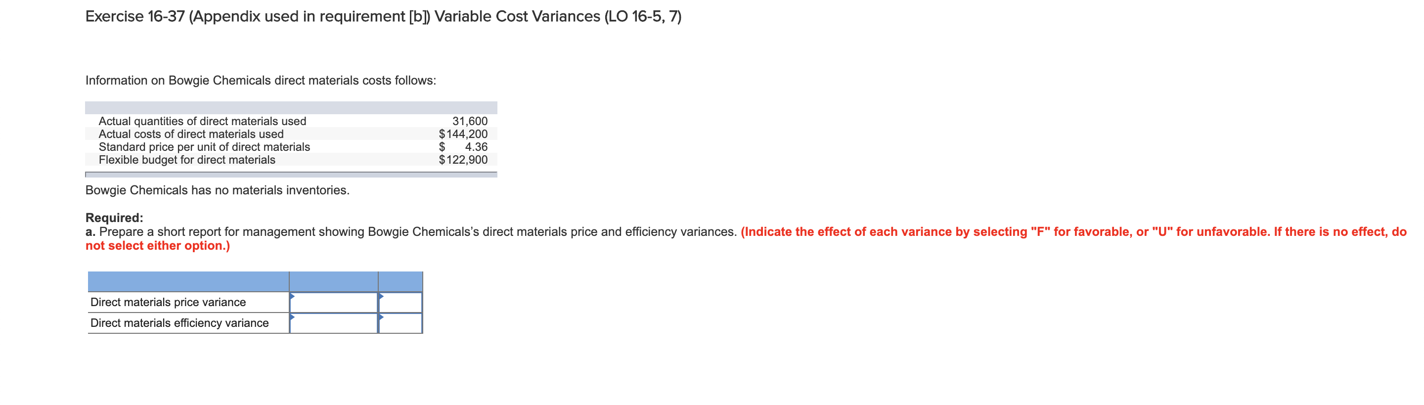  Exercise 16-37 (Appendix used in requirement [b] Variable Cost Variances (LO