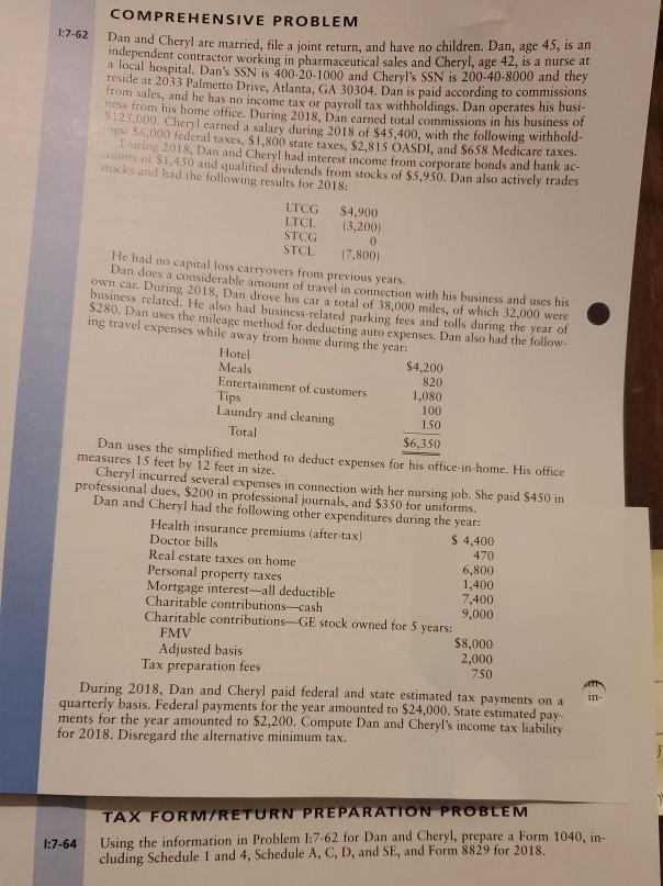 I need assistance with this tax problem. 0 COMPREHENSIVE PROBLEM 1:7-62
