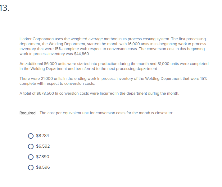 system. The beginning work in process inventory in a particular department consisted