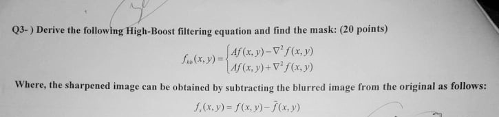 Image processing: Derive the following high filtering equation and find the mask,