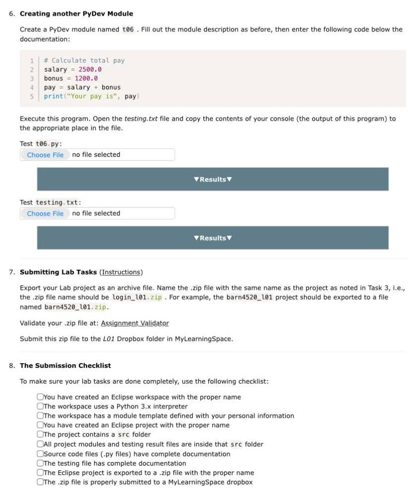  Creating another PyDev Module Create a PyDev module named t06. Fill