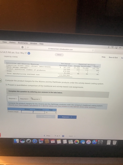 Problem 7.-17 Comparing Traditional and Activity-Based Product Margins L07-1, LO7-3, LO7-4, LO7.5