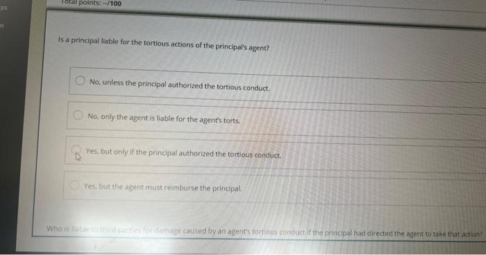 answer cholces. The principal must have the lepal capicity to contract. The