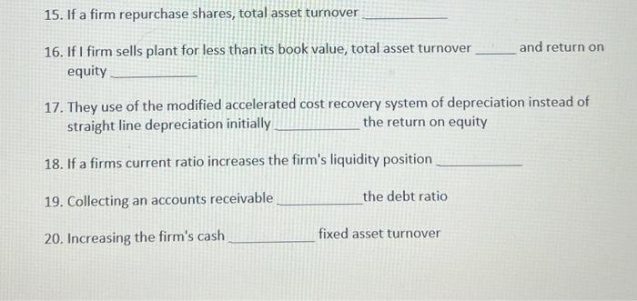 distributed as dividends (i.e., are retained) equity 2. An increase in depreciation