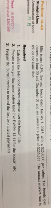 SHOW ALL WORK please Ellis issues 6.5%, five-year bonds dated January 1.
