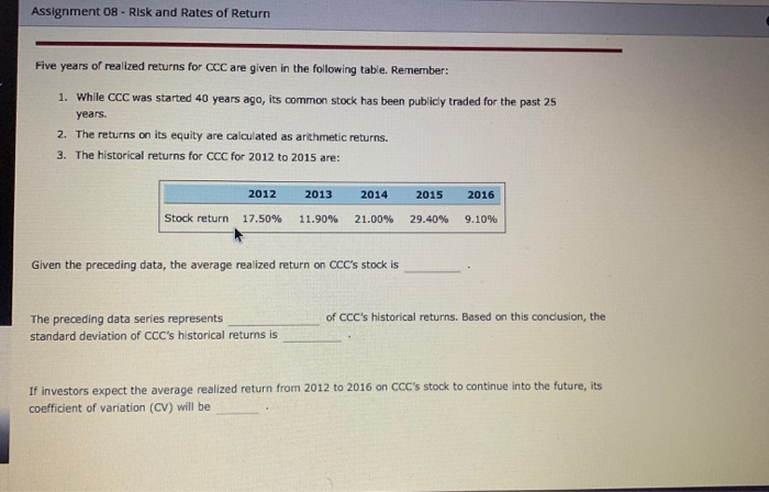  Assignment 08 - Risk and Rates of Return Five years of