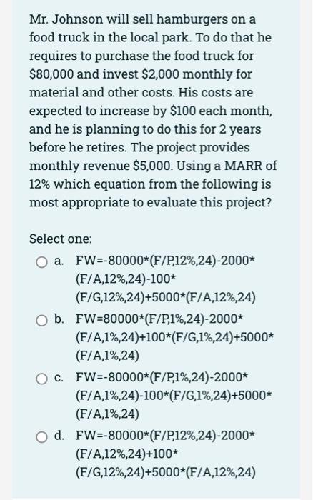 know that: Select one: a. Present worth will have the same sign